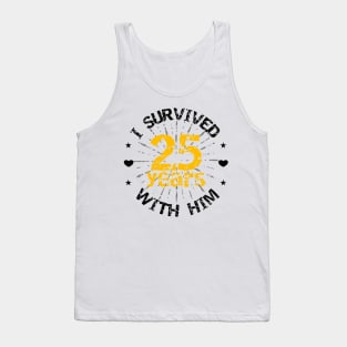 Funny 25th anniversary wedding gift for her Tank Top